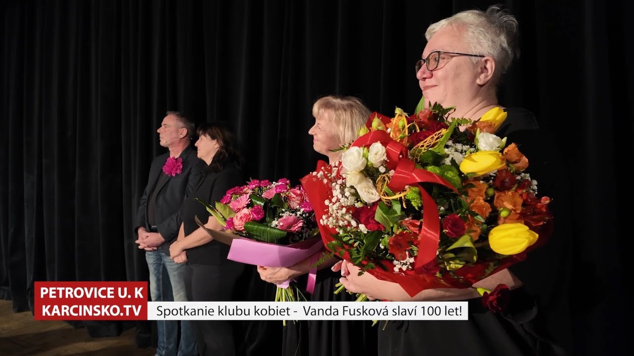 Vanda Fusková slaví 100 let! a Spotkanie klubu kobiet